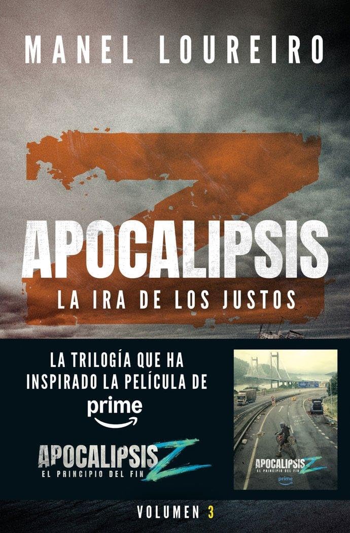 Apocalipsis Z. La ira de los justos (Literatura fantástica, Band 3) Horror & Mystery