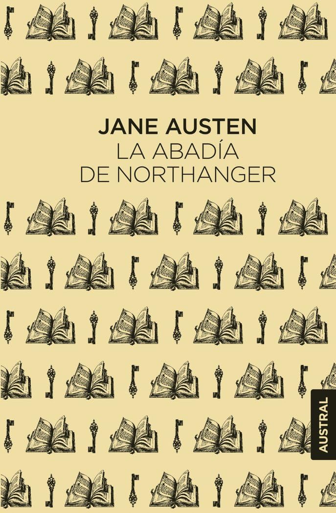 La abadía de Northanger (Austral Singular) Classics