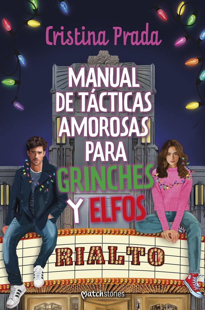Manual de tácticas amorosas para grinches y elfos book