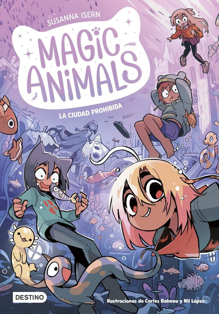 Magic Animals 9. La Ciudad Prohibida Novels & Short Stories
