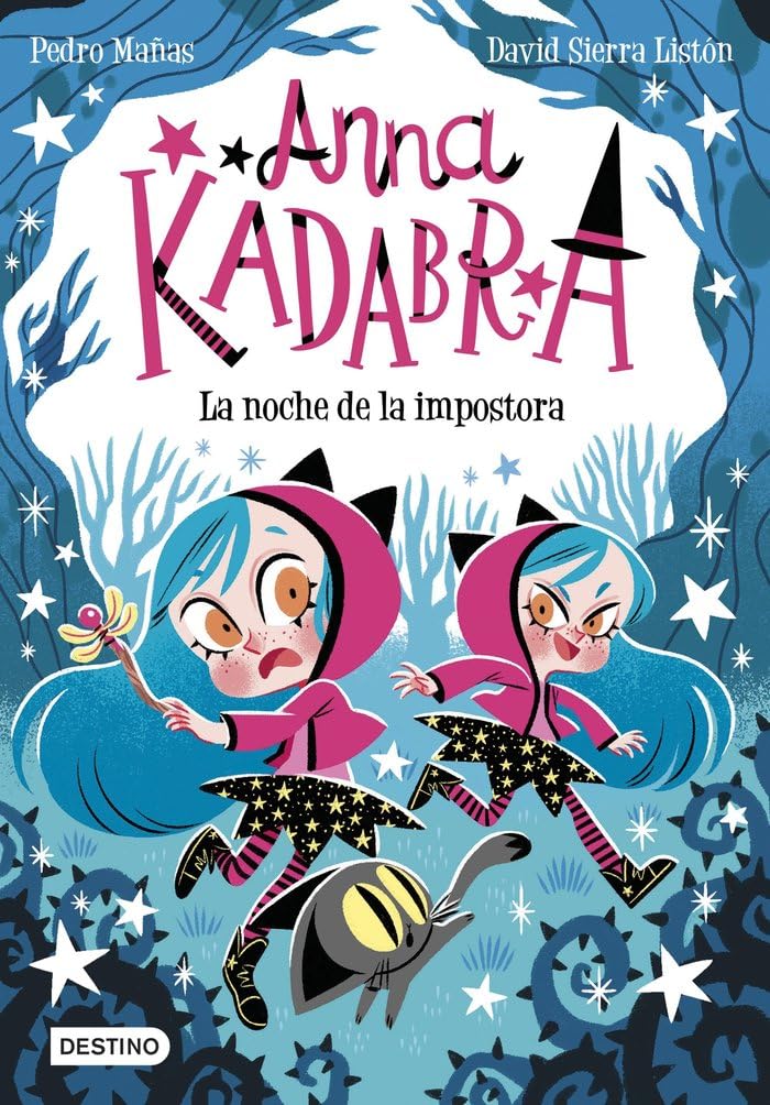 Anna Kadabra 15. La noche de la impostora Novels & Short Stories