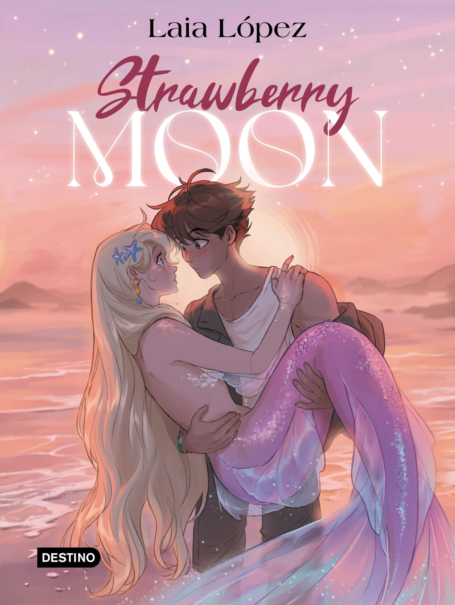 Strawberry Moon. La hija de la luna: Moon 1 (Libros ilustrados, Band 1) Romance