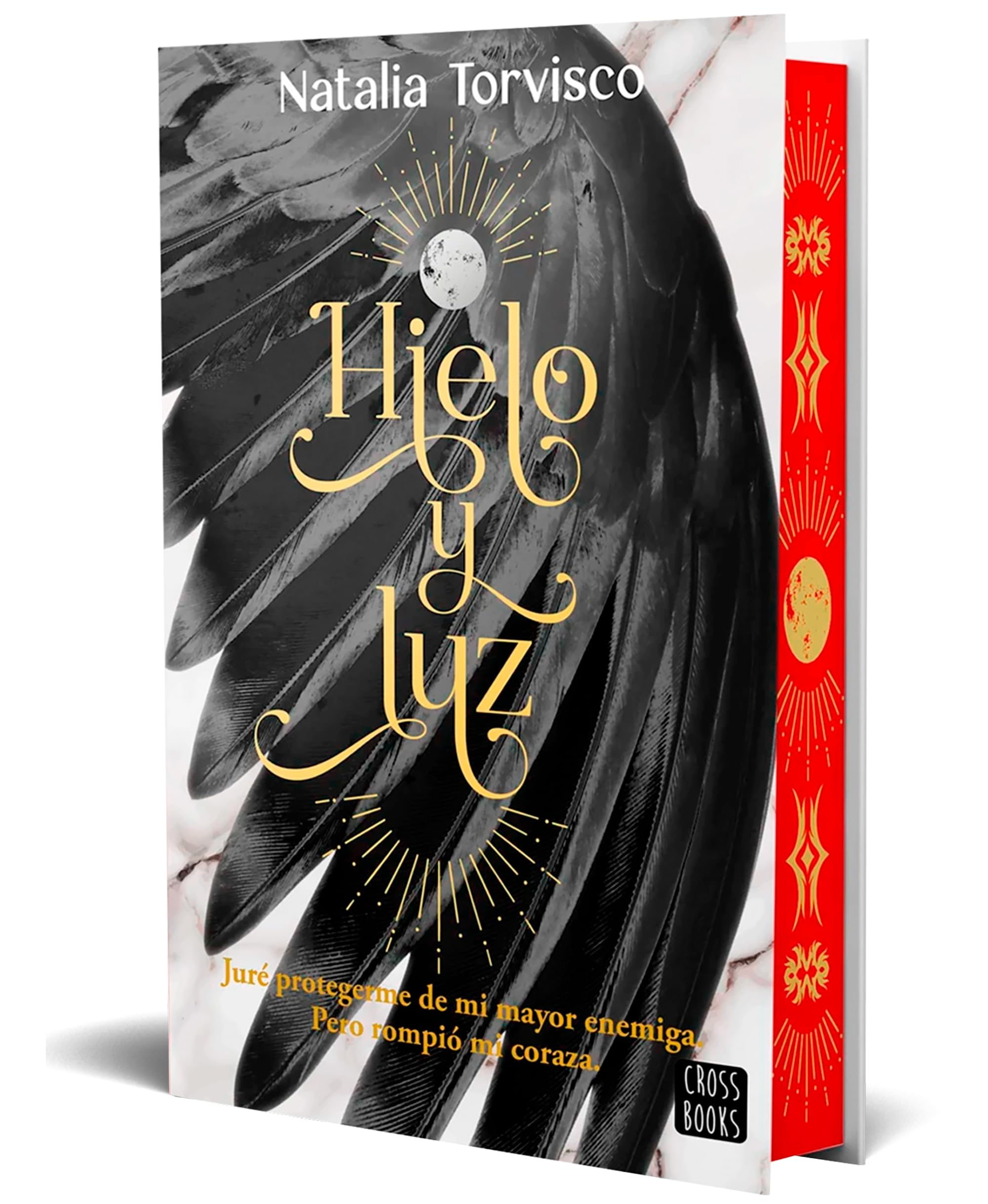 Hielo y luz: Edición con cantos tintados book