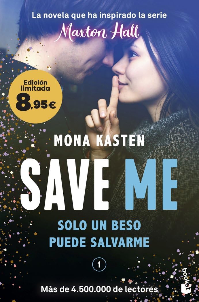 Save Me (Serie Save, 1): La novela que ha inspirado la serie Maxton Hall. Edición limitada a precio especial (Colección Especial) Eroticism