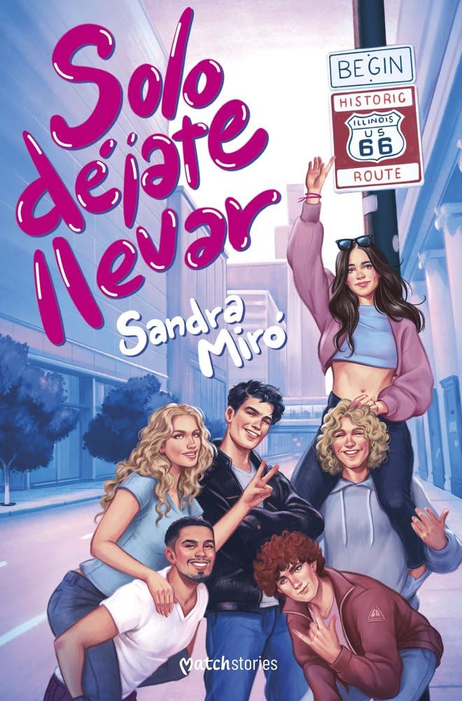 Solo déjate llevar (Matchstories Romántica Contemporánea) Eroticism