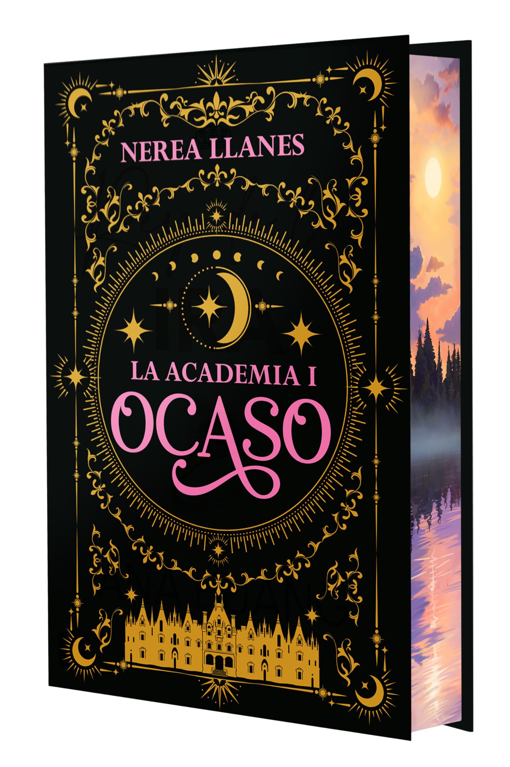 La Academia 1. Ocaso: Edición con cantos tintados (Ficción, Band 1) Romance