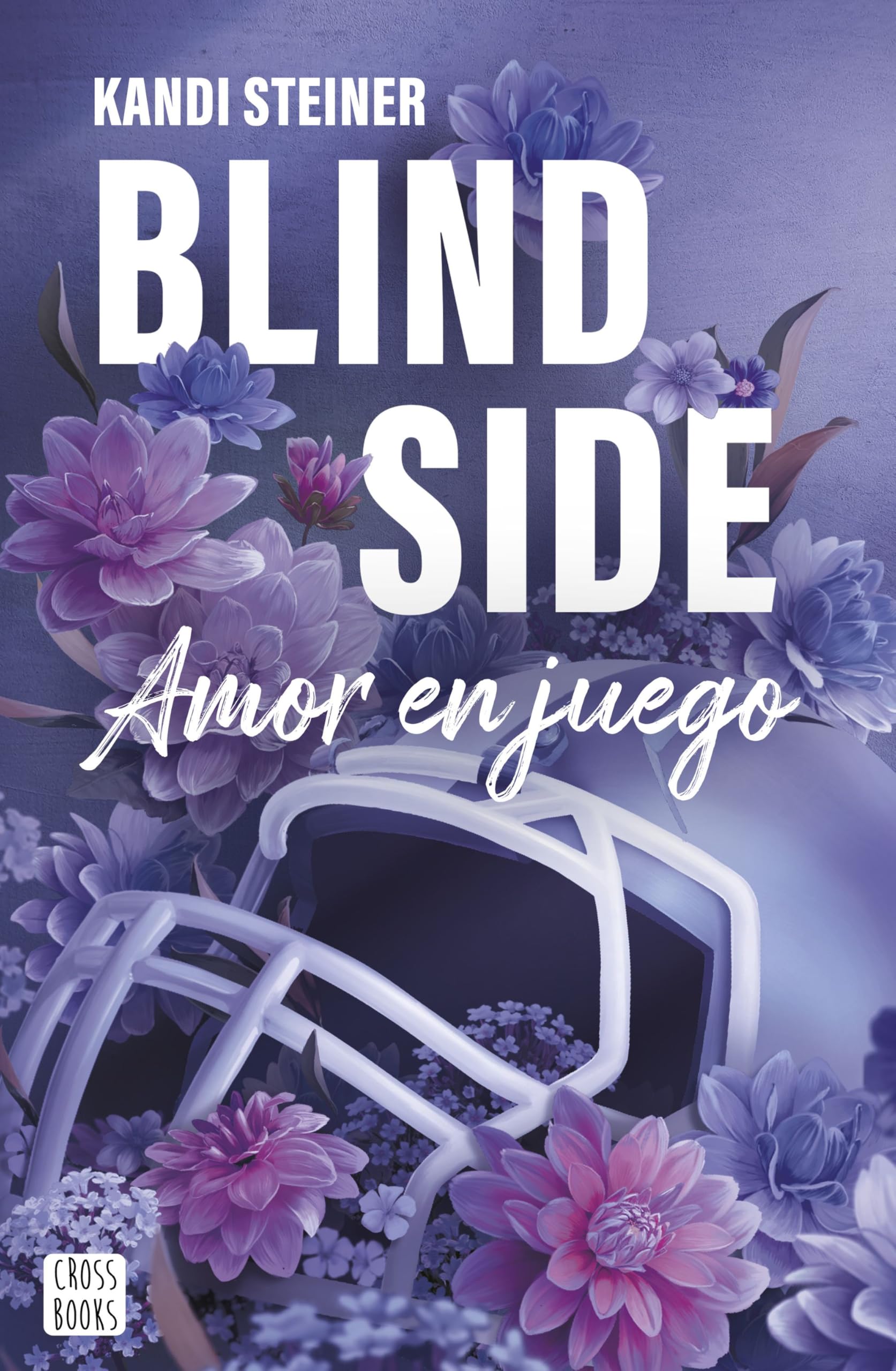 Blind Side: Amor en juego (Ficción, Band 1) Romance