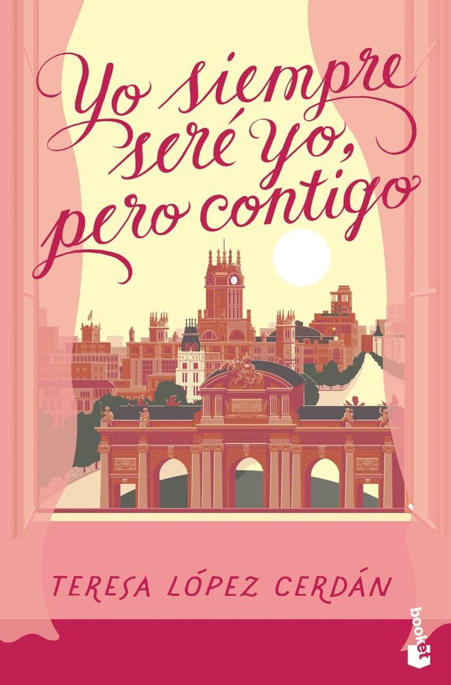 Yo siempre seré yo, pero contigo (Romántica) Contemporary literature