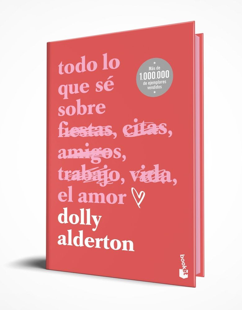 Todo lo que sé sobre el amor. Edición especial con cantos tintados (Novela) Contemporary literature