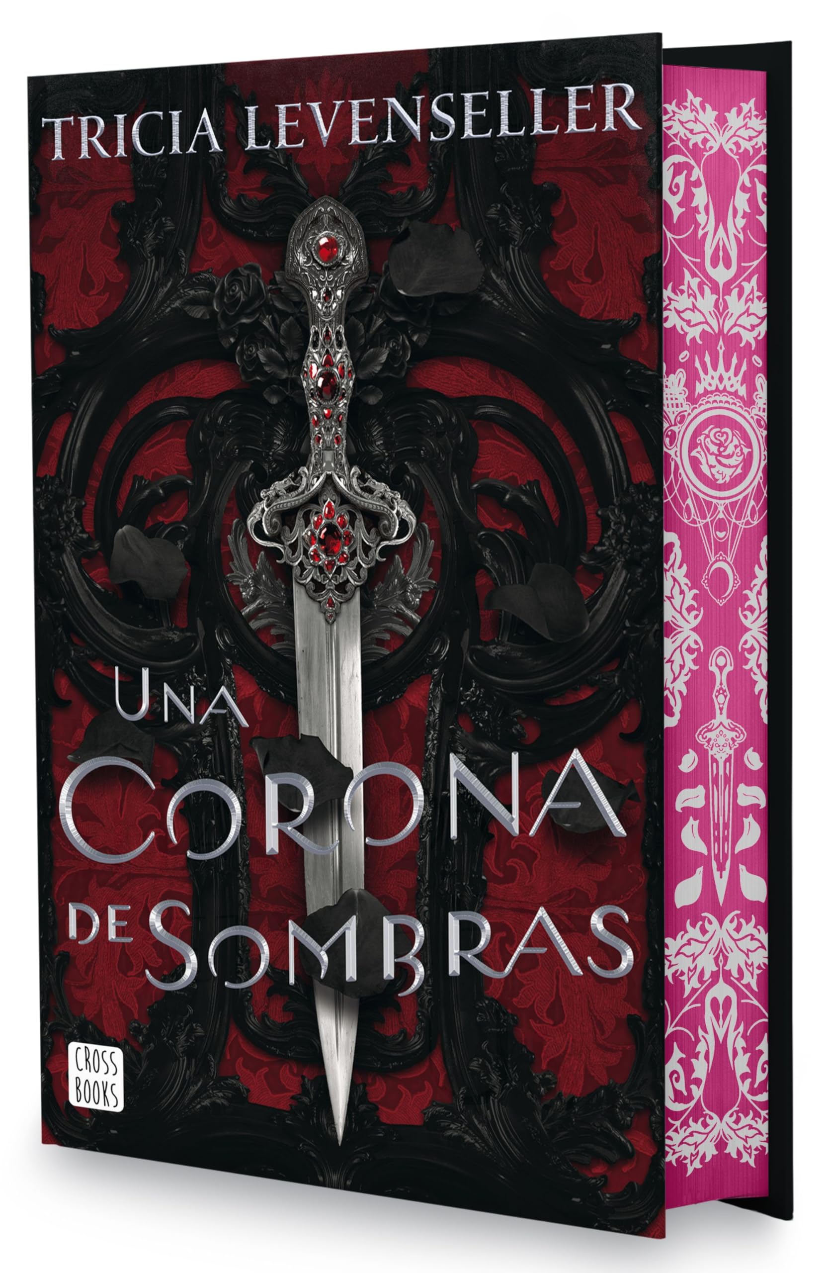 Una corona de sombras. Edición especial: Edición especial con cantos tintados (Ficción, Band 1) Eroticism