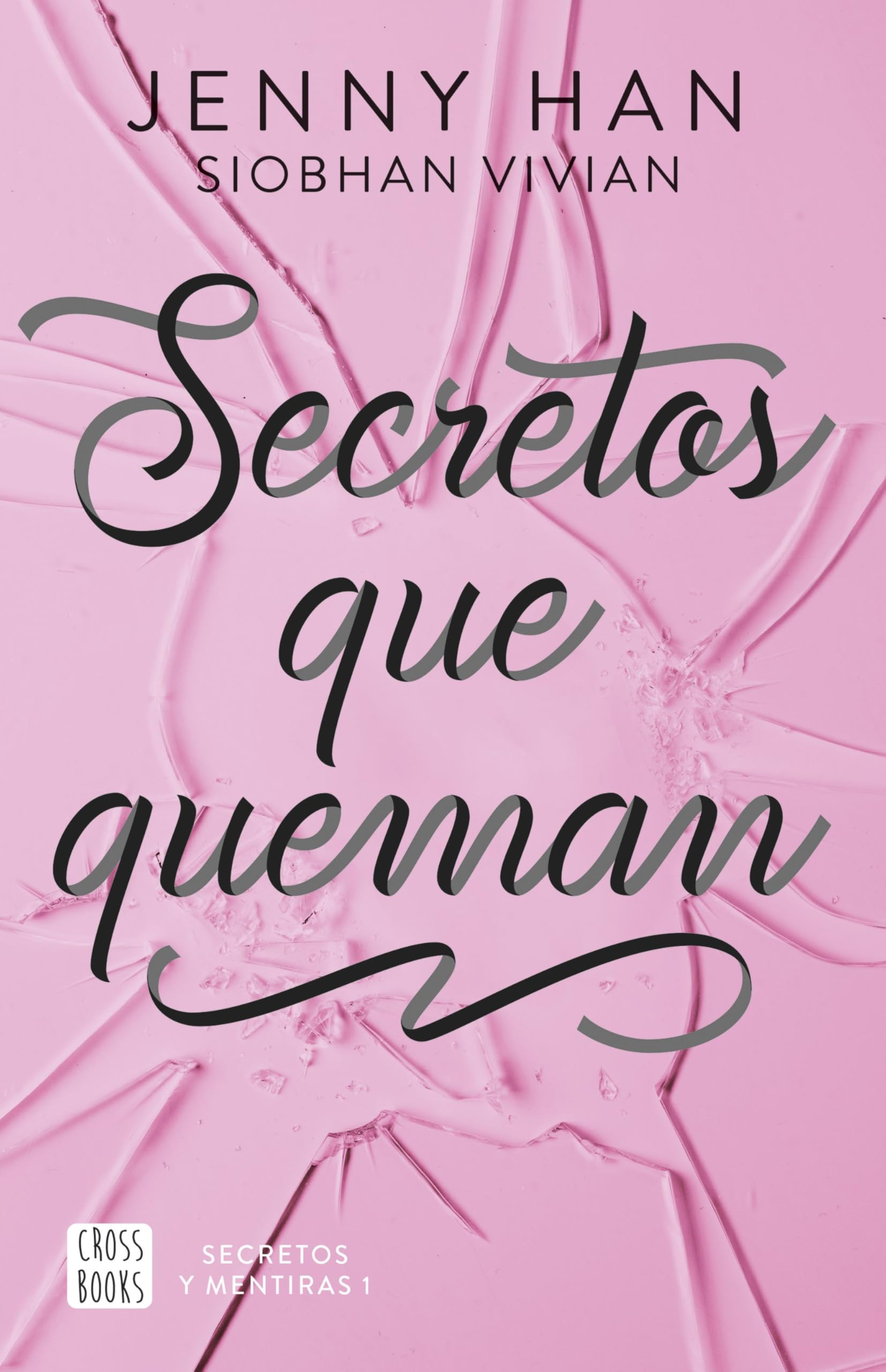 Secretos que queman (Ficción, Band 1) Fiction