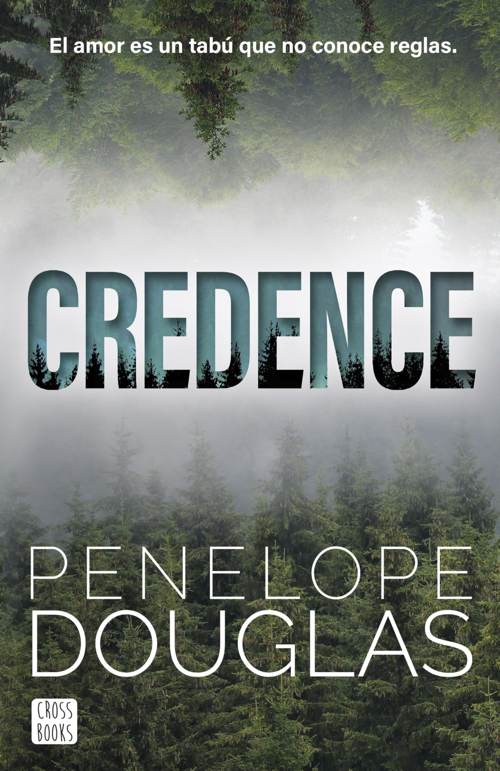 Credence: El amor es un tabú que no conoce reglas book