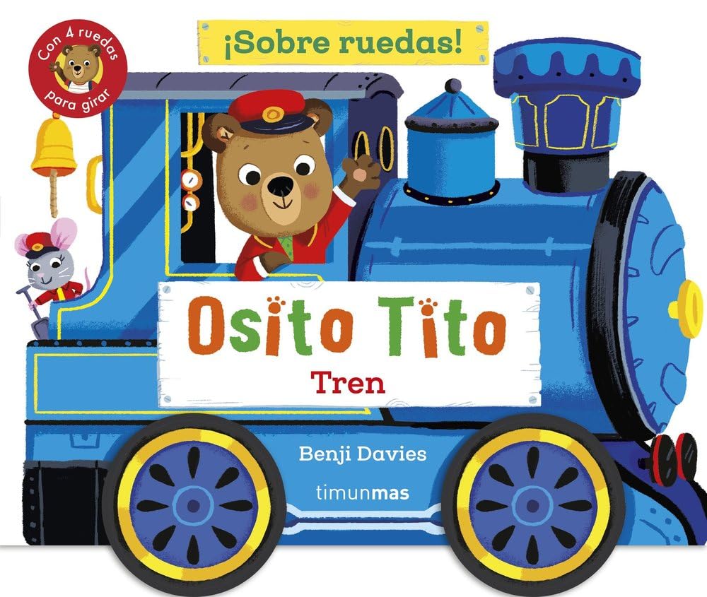 Osito Tito. ¡Sobre ruedas! Tren book