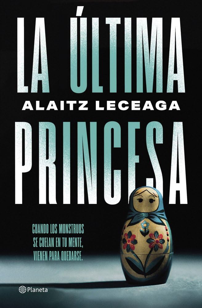 La última princesa (Autores Españoles e Iberoamericanos) Contemporary literature