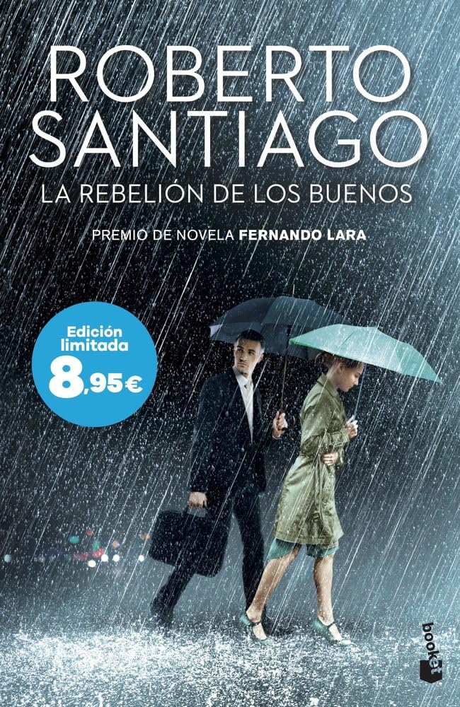 La rebelión de los buenos: Premio de Novela Fernando Lara 2023. Edición limitada a precio especial (Colección Especial) Contemporary literature