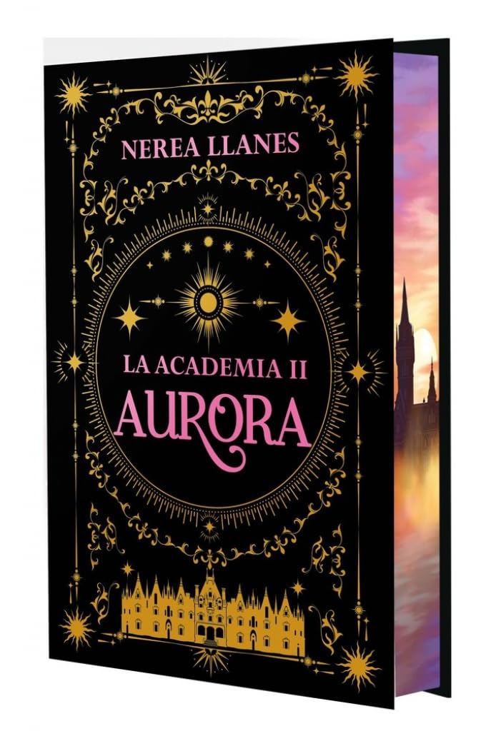 La Academia 2. Aurora: Edición con cantos tintados (Ficción, Band 2) Romance