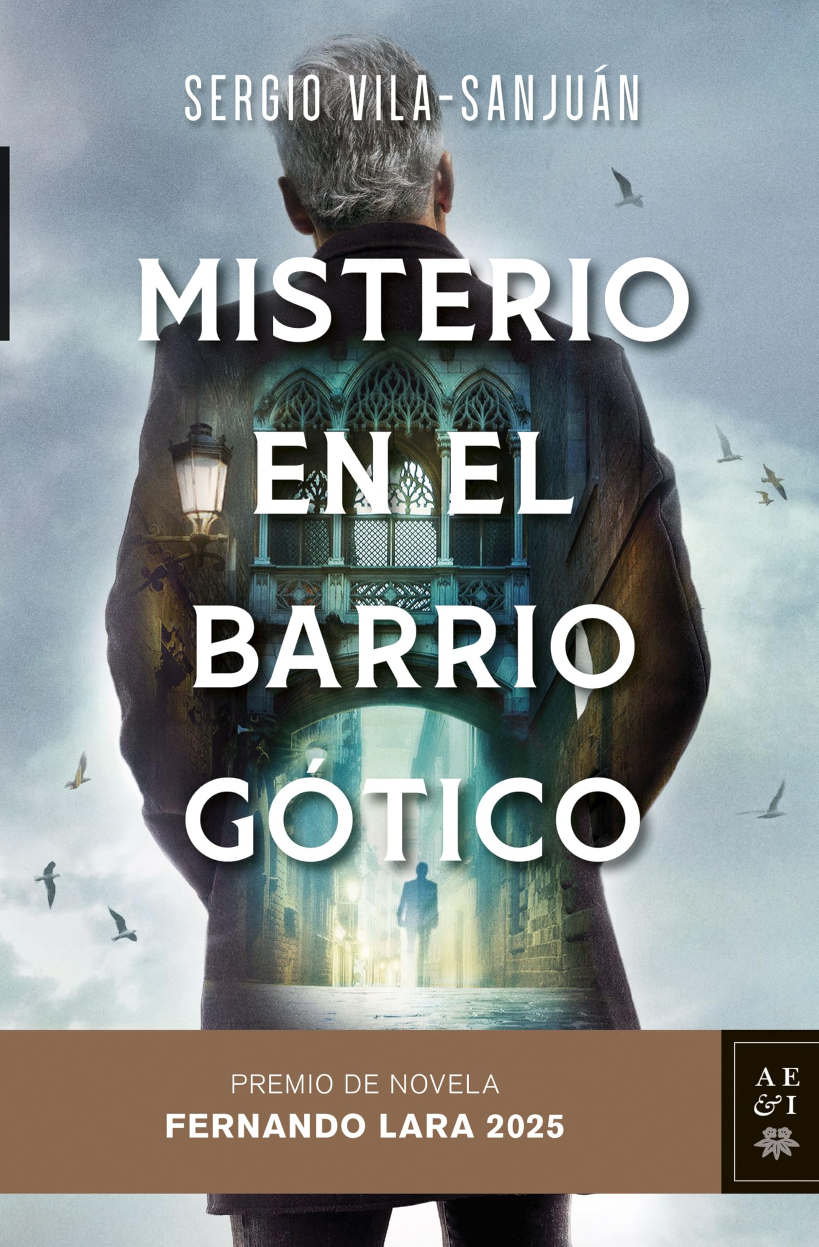 Misterio en el Barrio Gótico: Premio de Novela Fernando Lara 2025 (Autores Españoles e Iberoamericanos) Contemporary literature Books