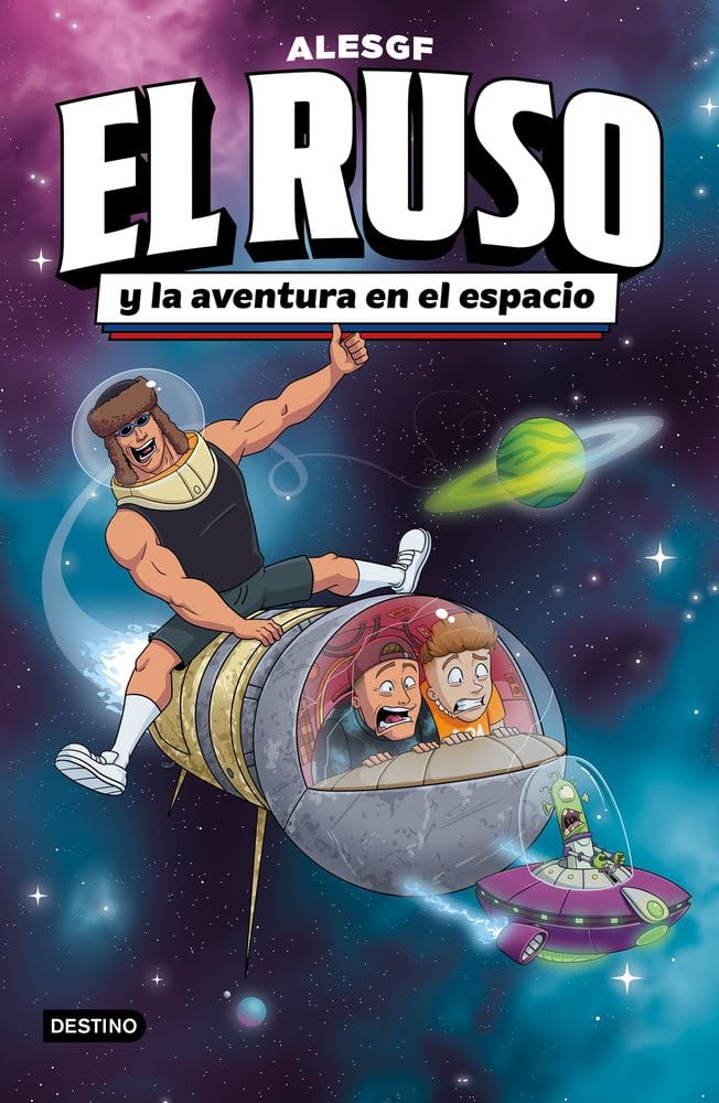 El Ruso 2. El Ruso y la aventura en el espacio (Jóvenes influencers, Band 2) Novels & Short Stories