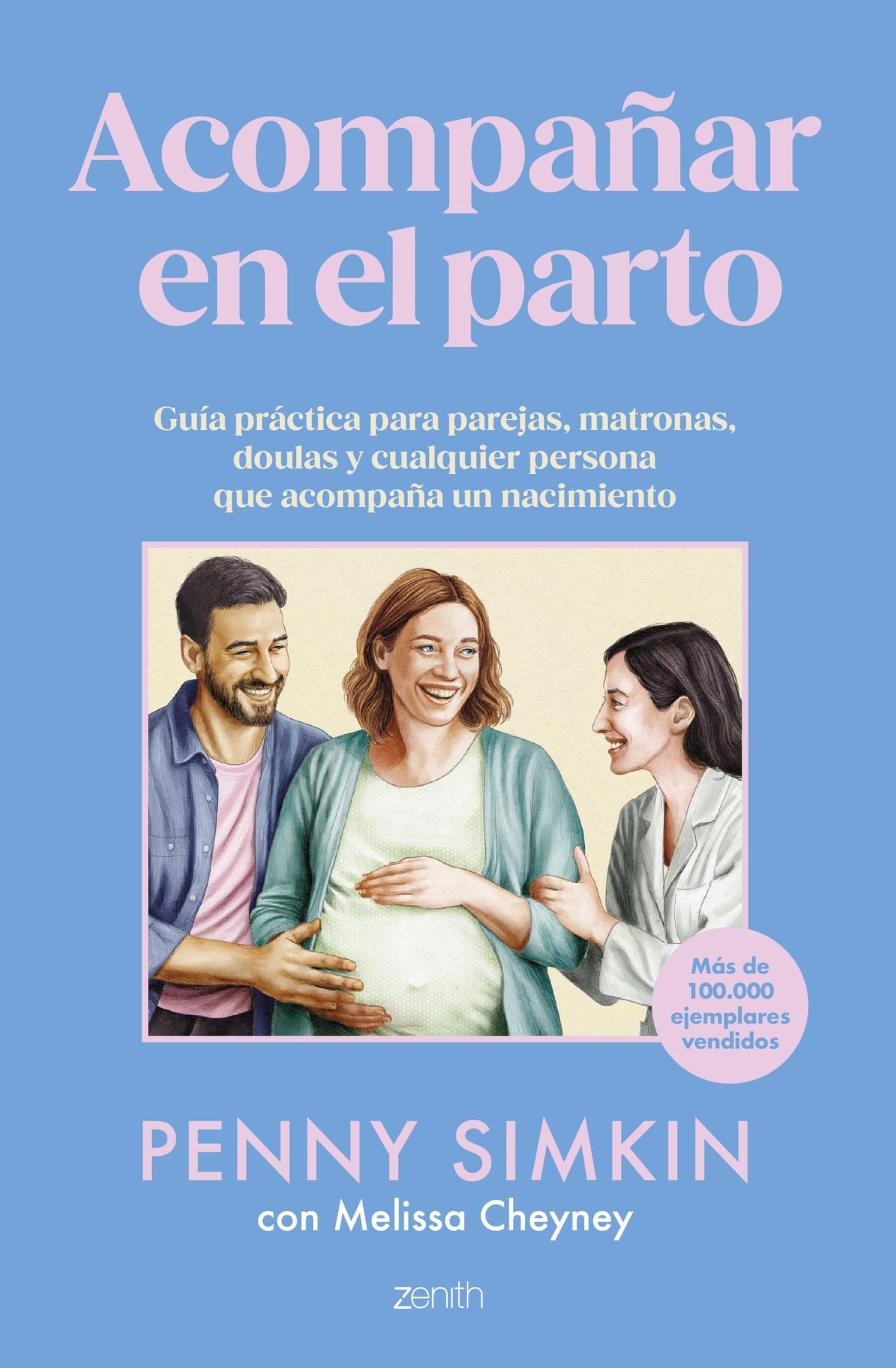 Acompañar en el parto: Guía práctica para parejas, matronas, doulas y cualquier persona que acompaña un nacimiento (Superfamilias) Medicine