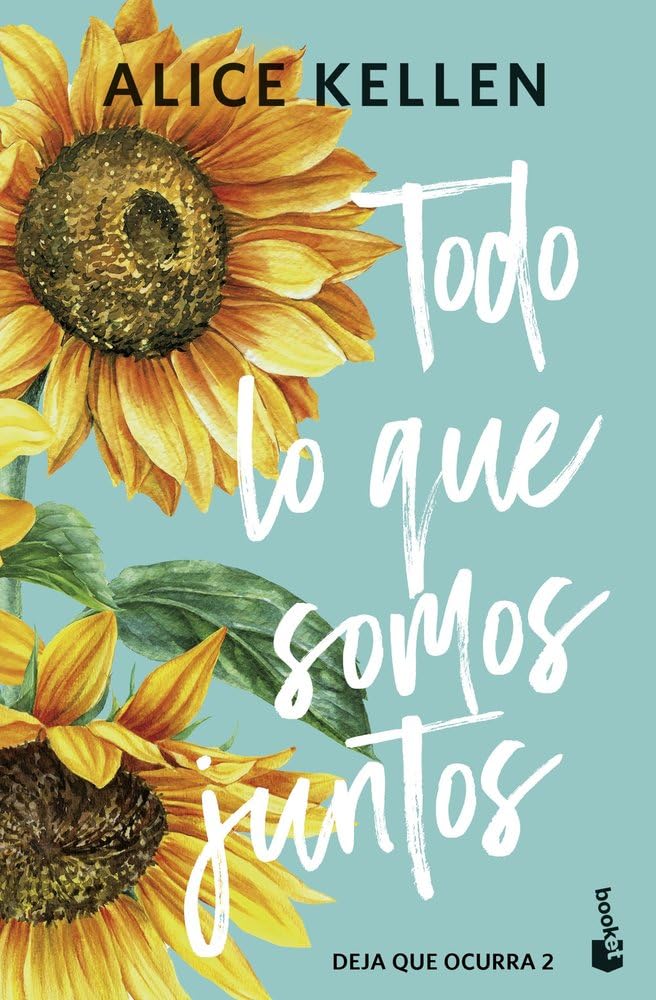 Todo lo que somos juntos: Deja que ocurra, 2 book