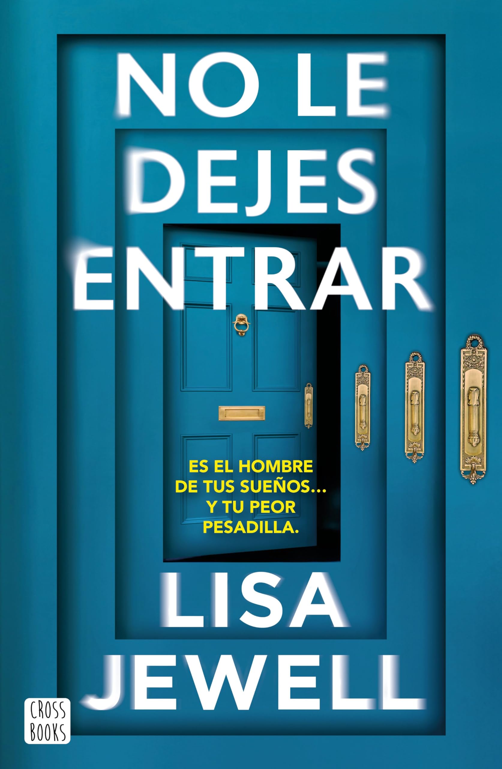 No le dejes entrar (Ficción) Contemporary literature
