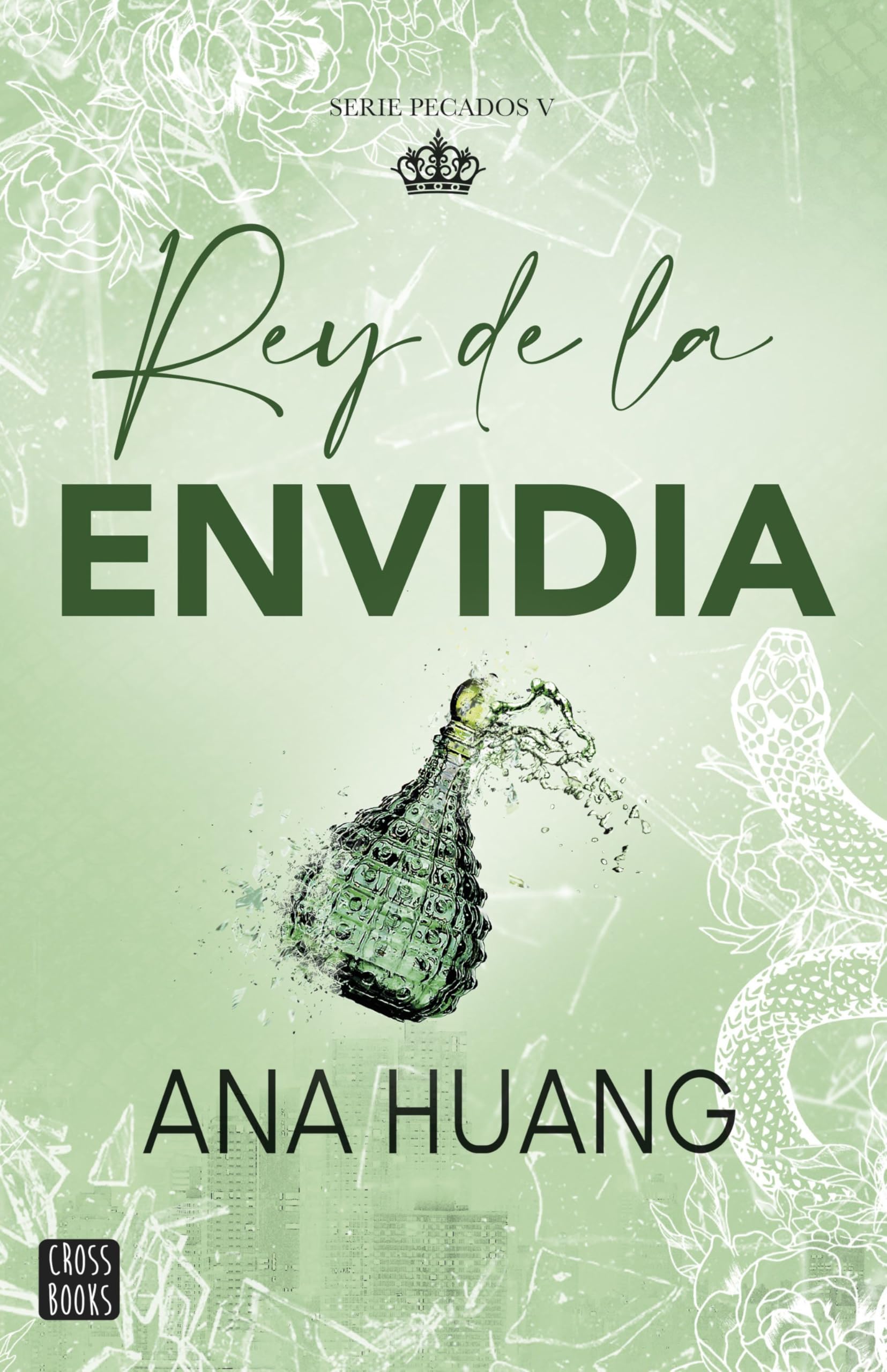 Pecados 5. Rey de la envidia (Ficción, Band 5) Contemporary literature