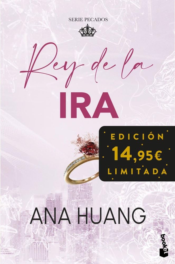 Rey de la ira (Serie Pecados, 1): Edición limitada a precio especial (Colección Especial) Contemporary literature