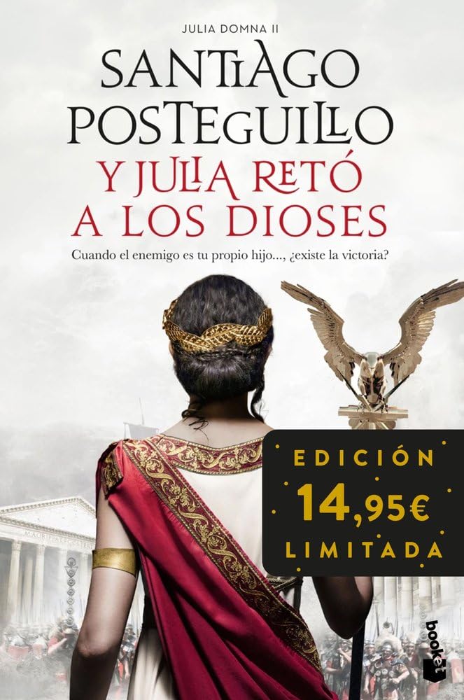 Y Julia retó a los dioses (Julia Domna II): Edición limitada a precio especial (Colección Especial) Action & Adventure