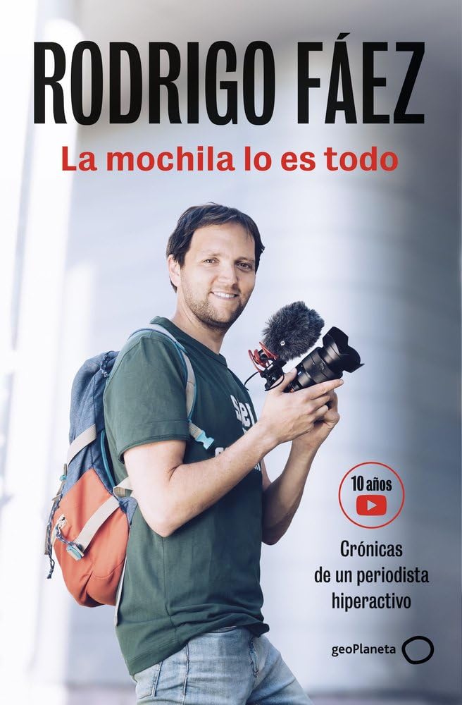 La mochila lo es todo: Crónicas de un periodista hiperactivo (Deportes) Media & Communication