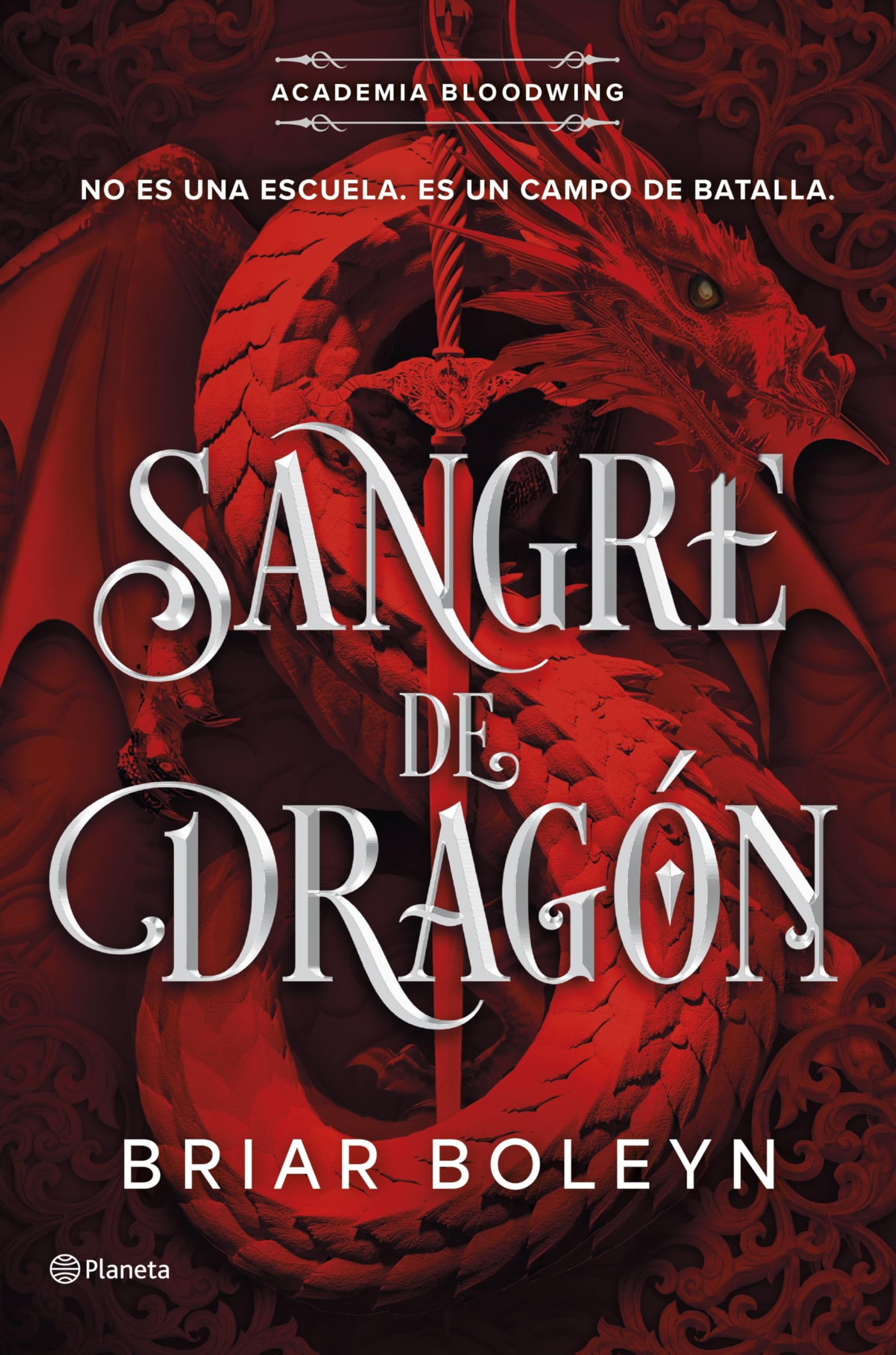 Sangre de dragón (Academia Bloodwing 1) book