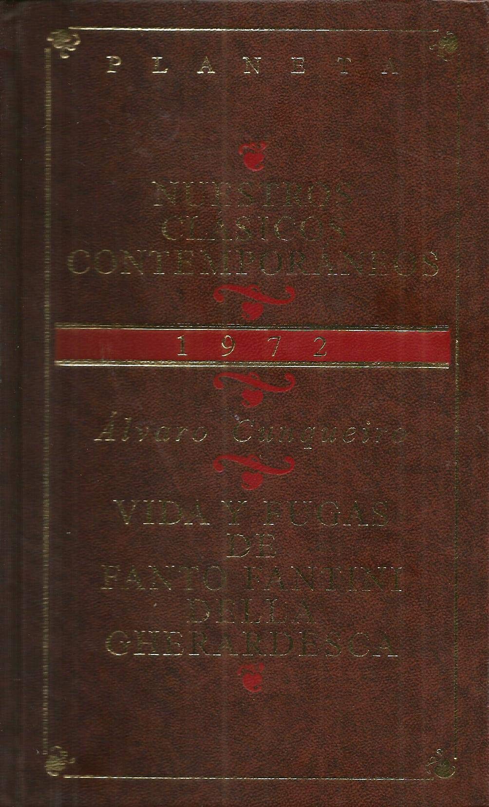 Vida y fugas de Fanto Fantini della Gherardesca Books