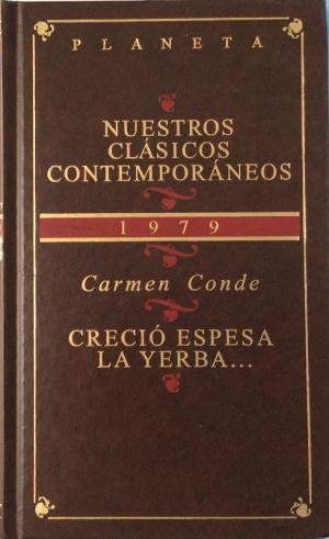 Creció espesa la yerba Books