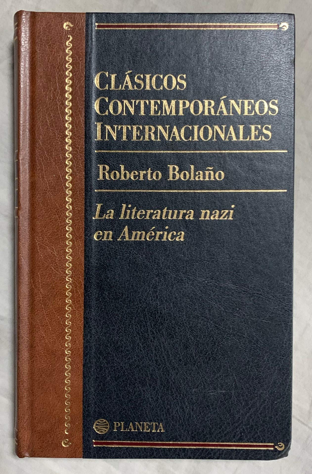 La literatura nazi en América (clasicos contemporaneos internacionales book