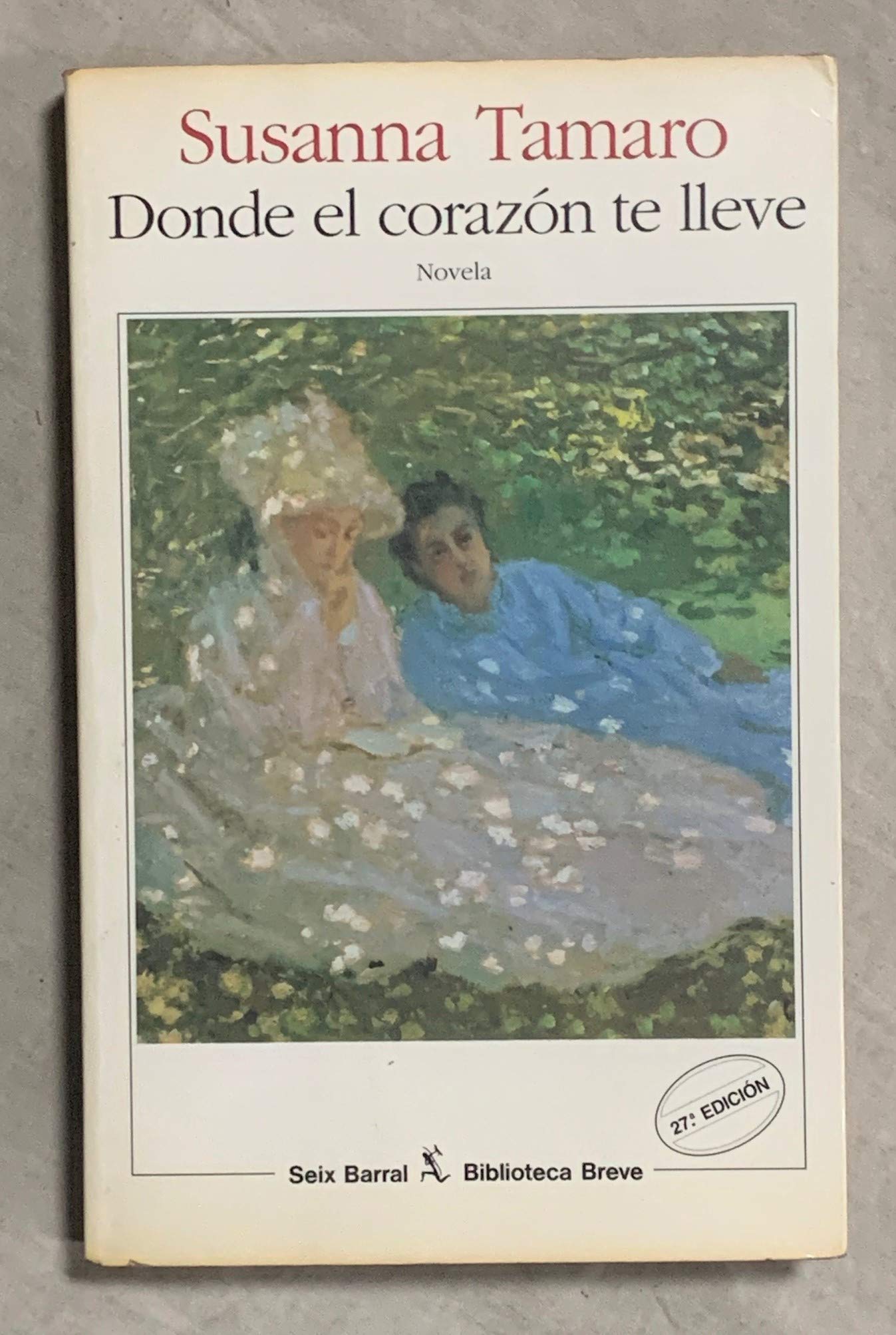 DONDE EL CORAZÓN TE LLEVE Books