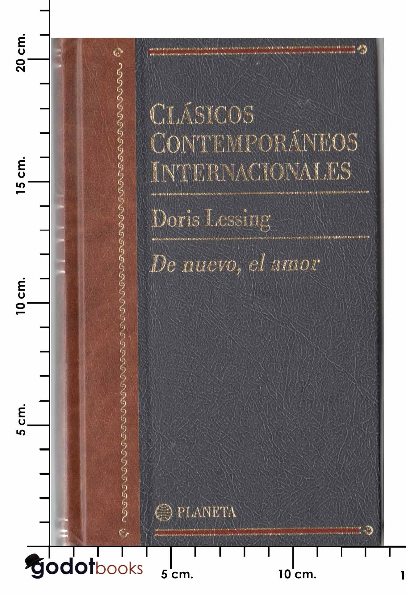 De nuevo, el amor (clasicos contemporaneos internacionales; vol.47) book