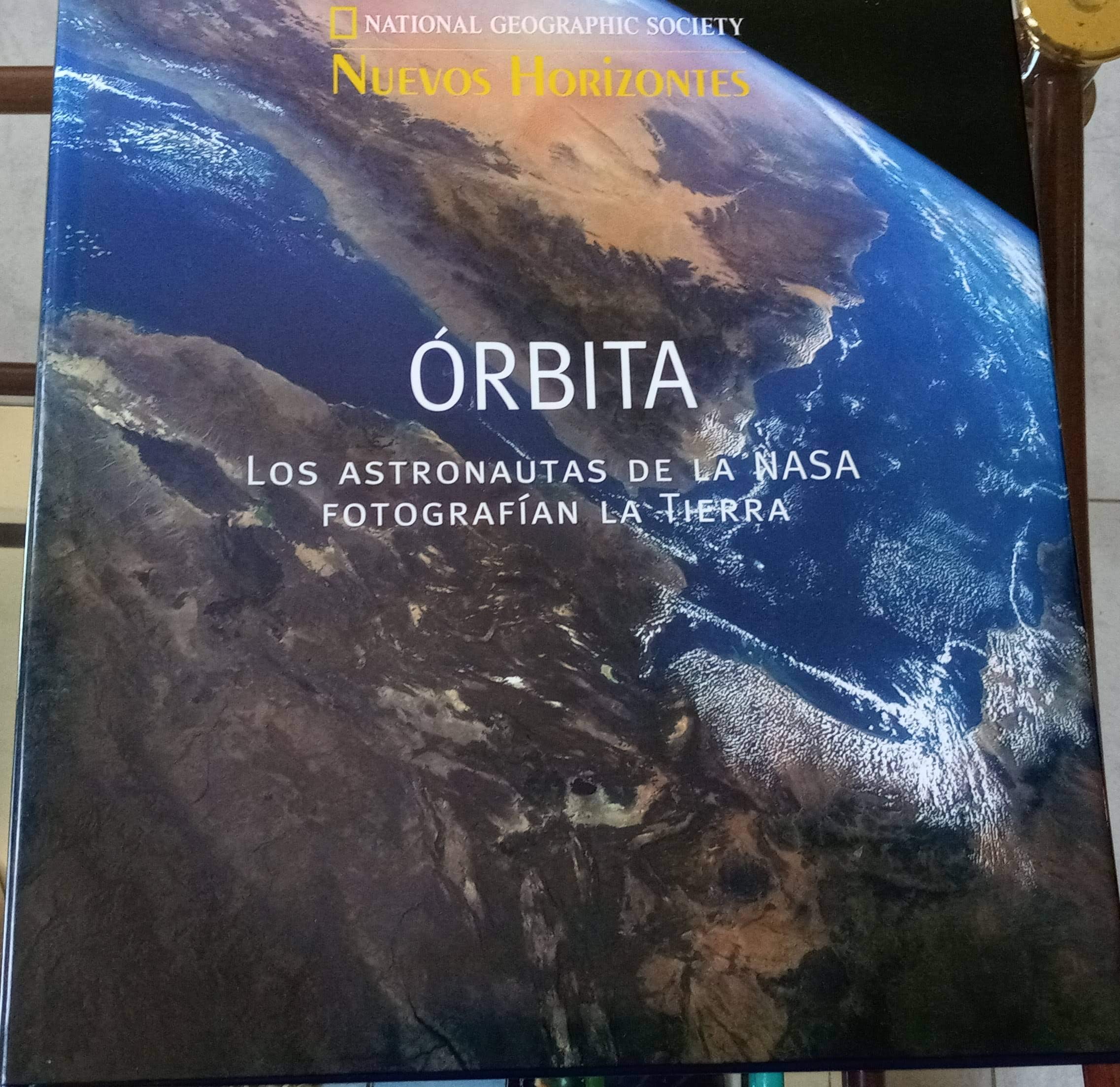 Orbita (national geographic. nuevos horizontes : los astronautas de la book