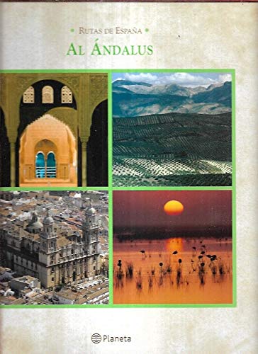 AL ANDALUS. RUTAS DE ESPAÑA VI. book