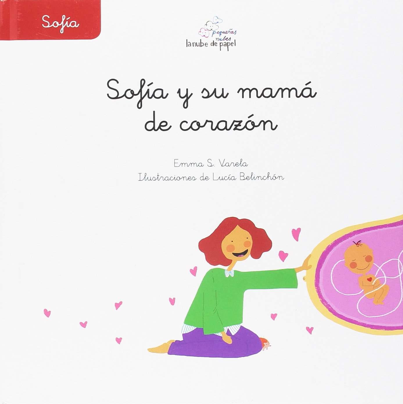 Sofia y su mama de corazón book
