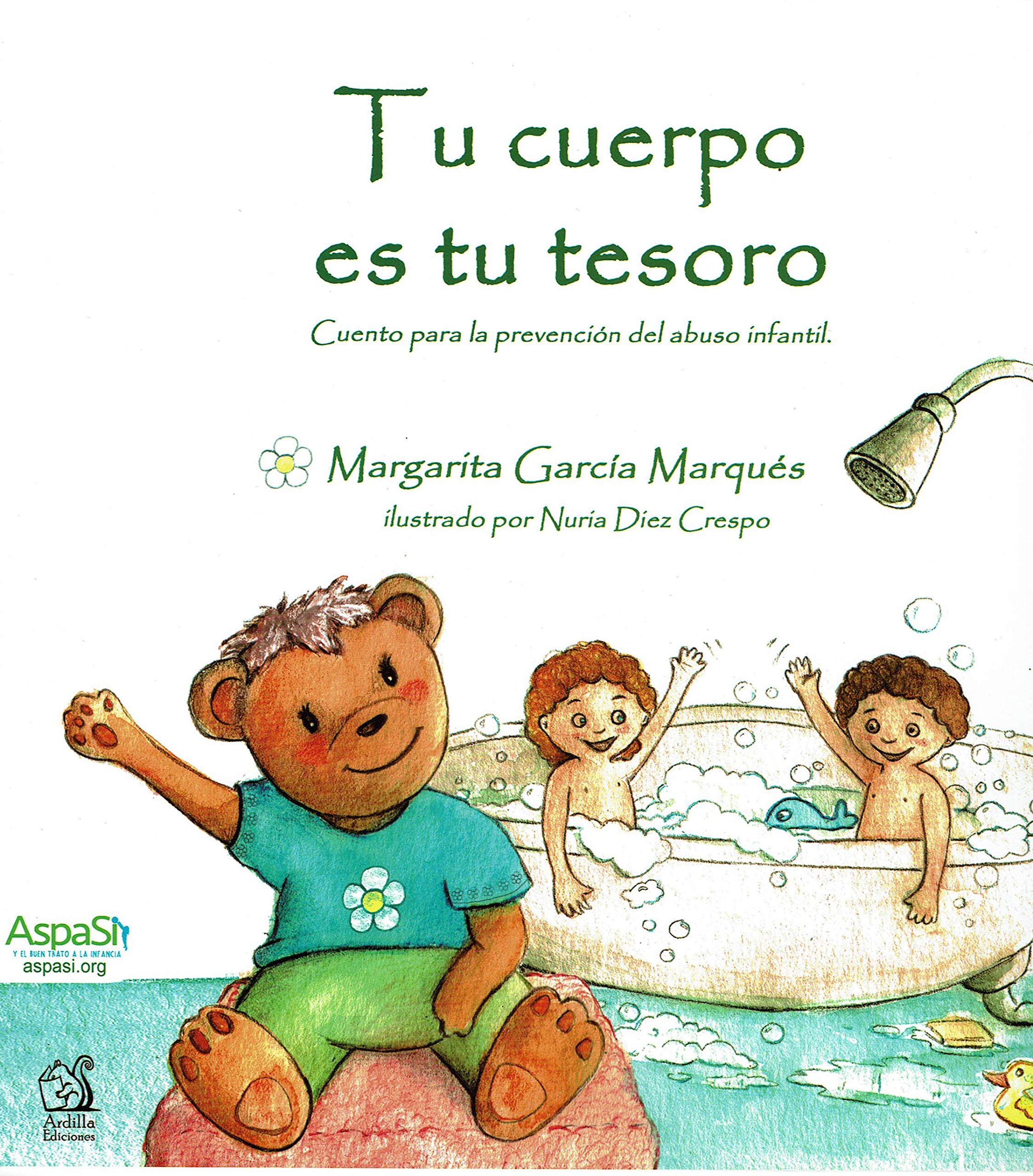 TU CUERPO ES TU TESORO. CUENTO PARA PREVENCIÓN DEL ABUSO INFANTIL book