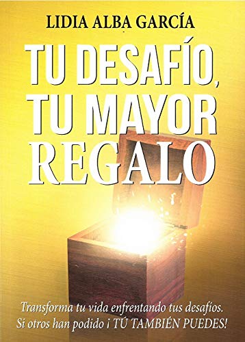 Tu desafío, tu mayor regalo Books