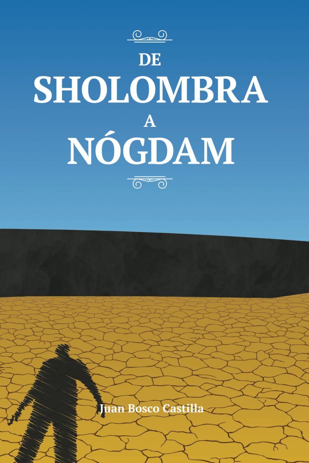 De Sholombra a Nógdam (Occidente, Band 2) Contemporary literature