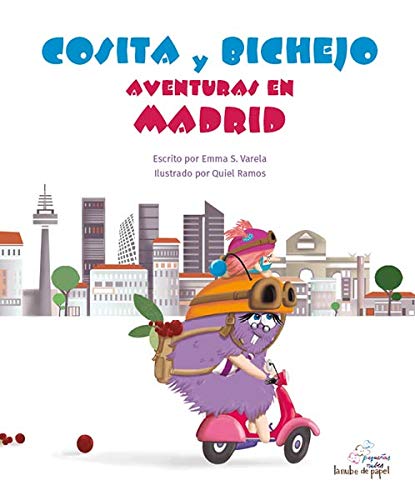 Cosita y bichejo, aventuras en Madrid book
