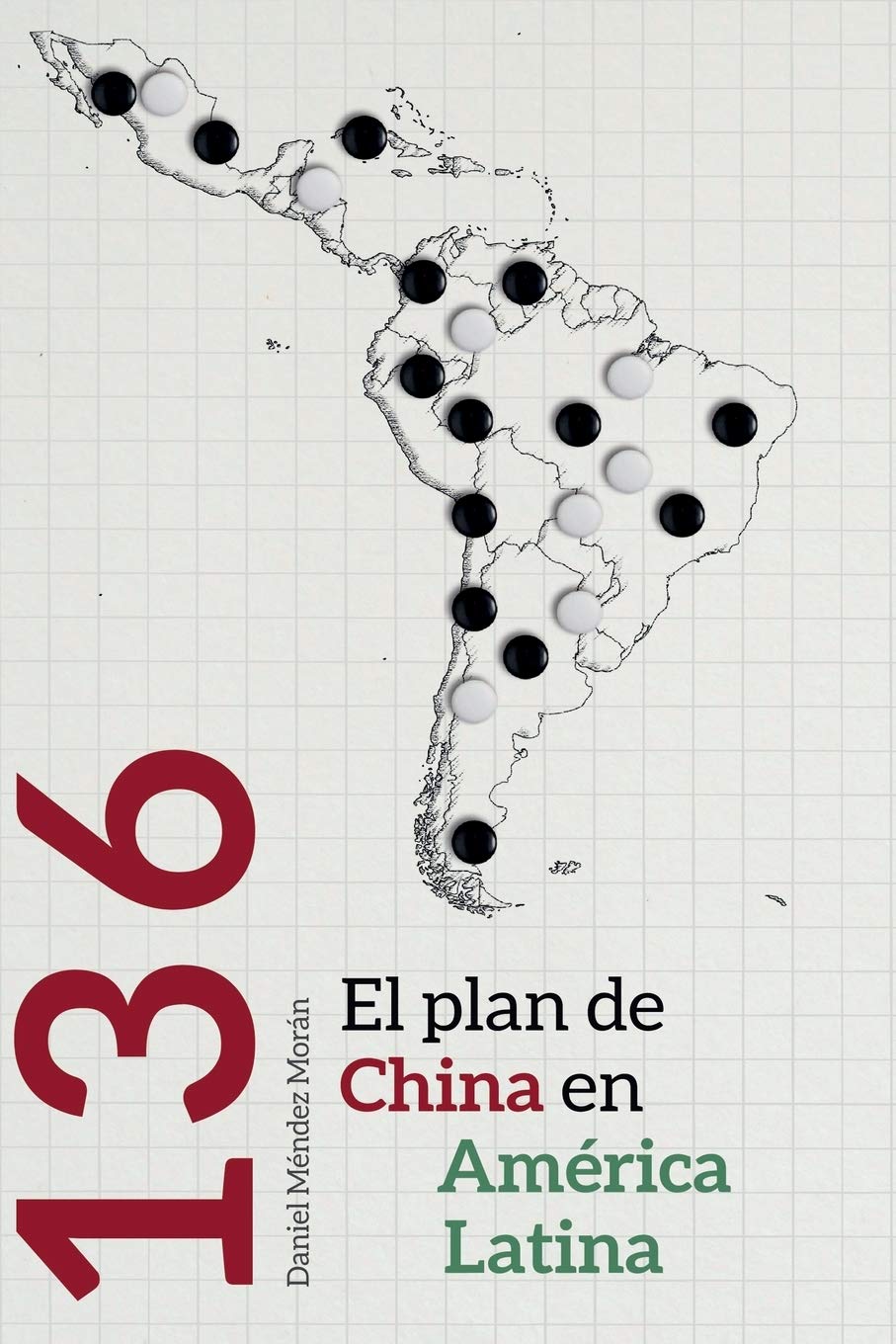 136: el plan de China en América Latina Business, Finance & Career
