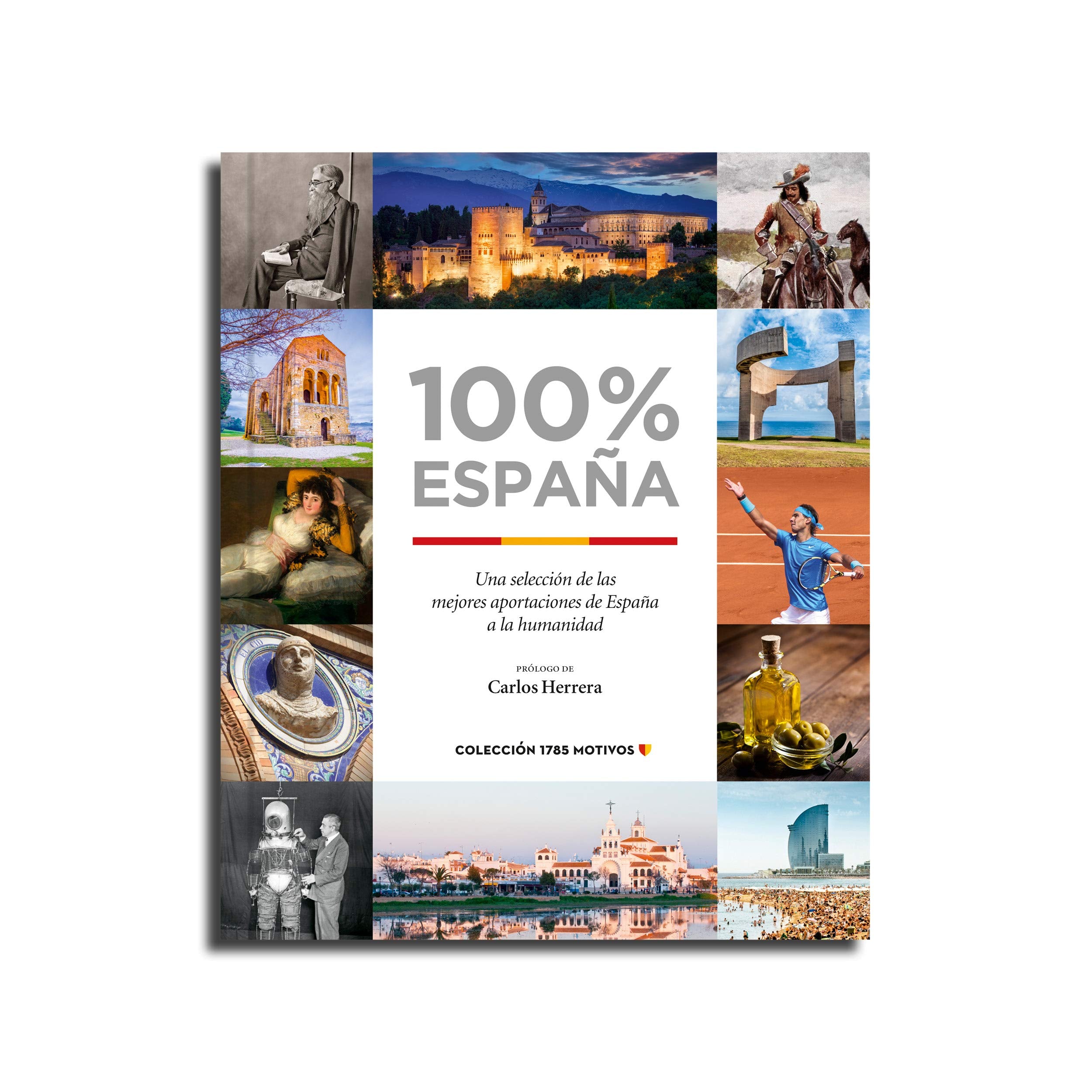 100% España : una selección de las mejores aportaciones de España a la humanidad Social Sciences