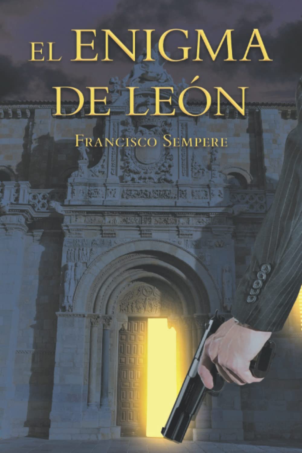 El enigma de León (Investigador Pedro Iniesta, Band 3) Action & Adventure
