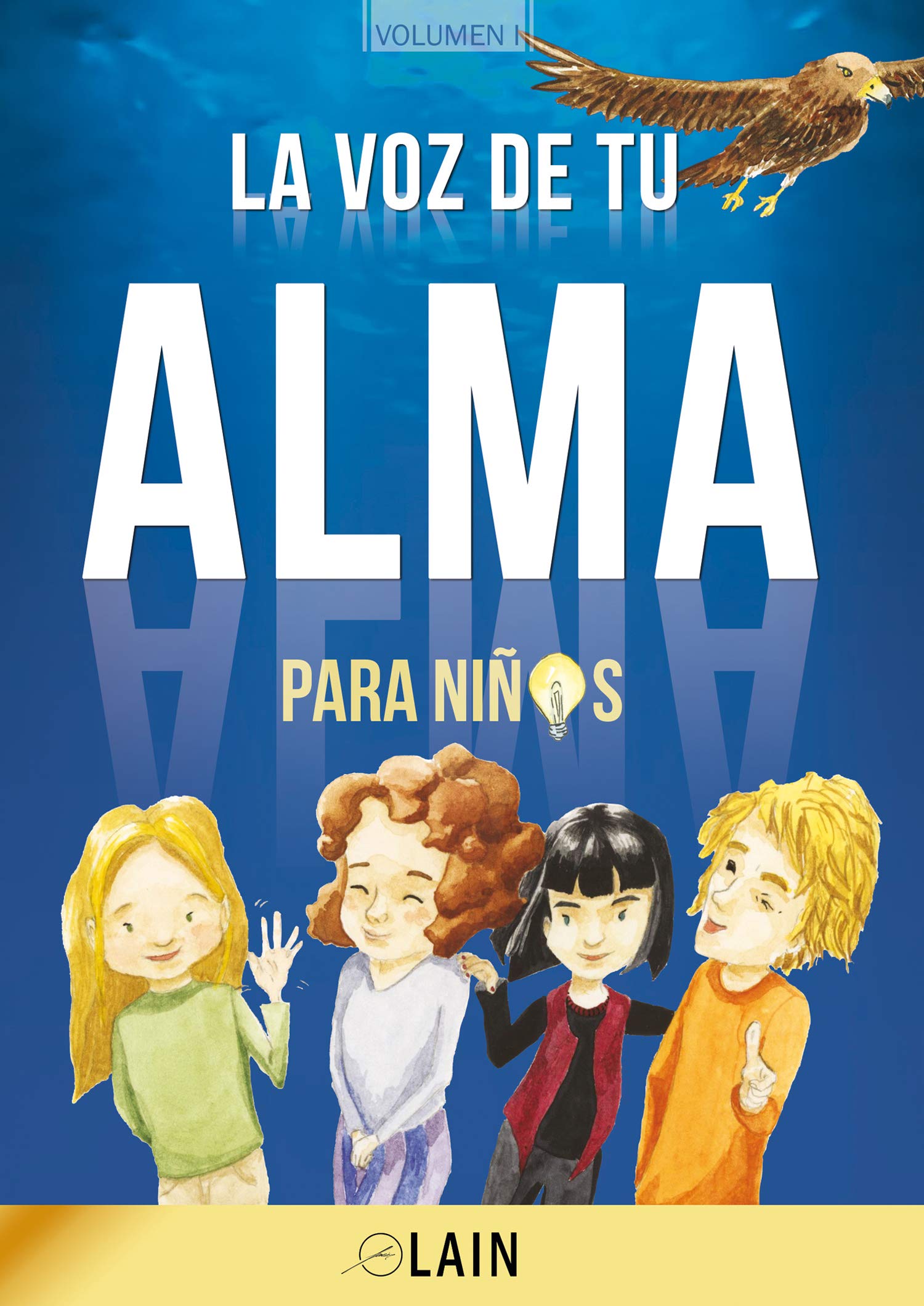La voz de tu alma para niños Books