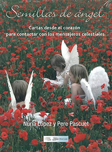 SEMILLAS DE ANGEL book