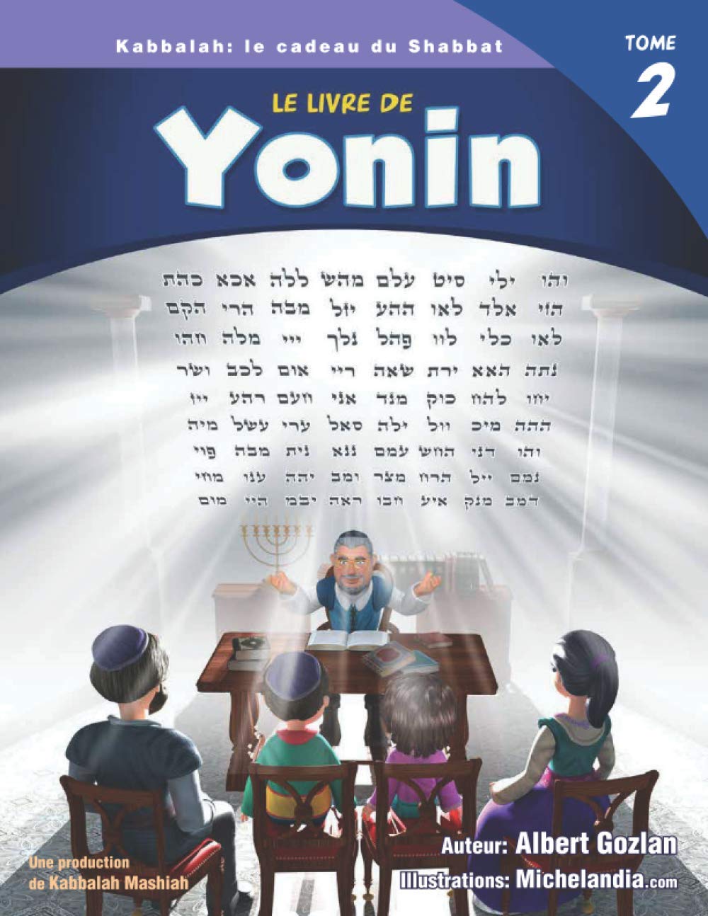 Le livre de YONIN 2: Kabbalah: Le cadeau du Shabbat Religion & Esotericism