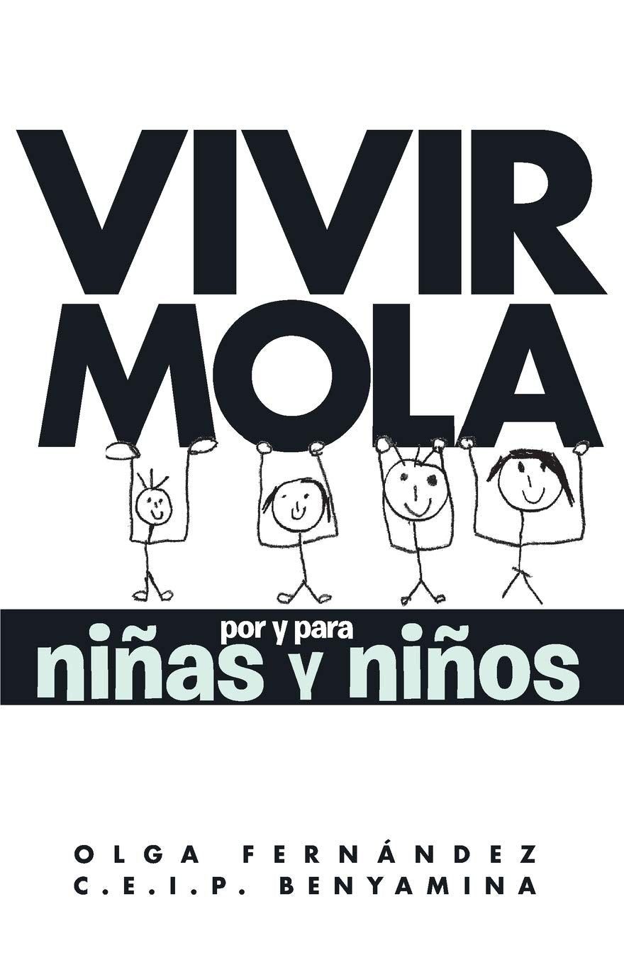 Vivir Mola por y para niñas y niños book