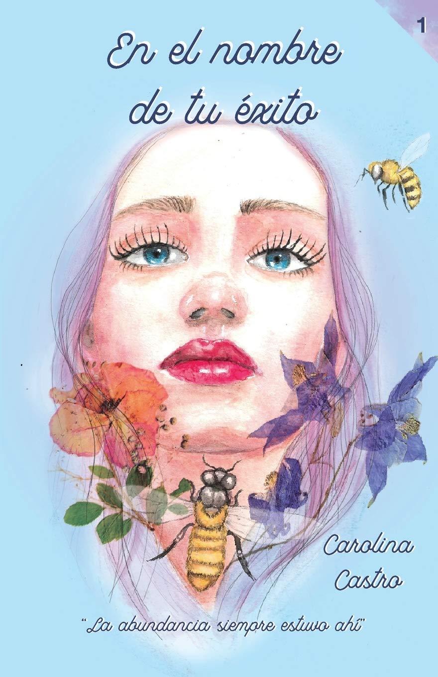 En el nombre de tu éxito: La abundancia siempre estuvo ahí book